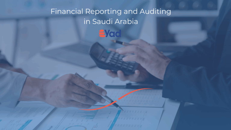 Financial Reporting and Auditing in Saudi Arabia