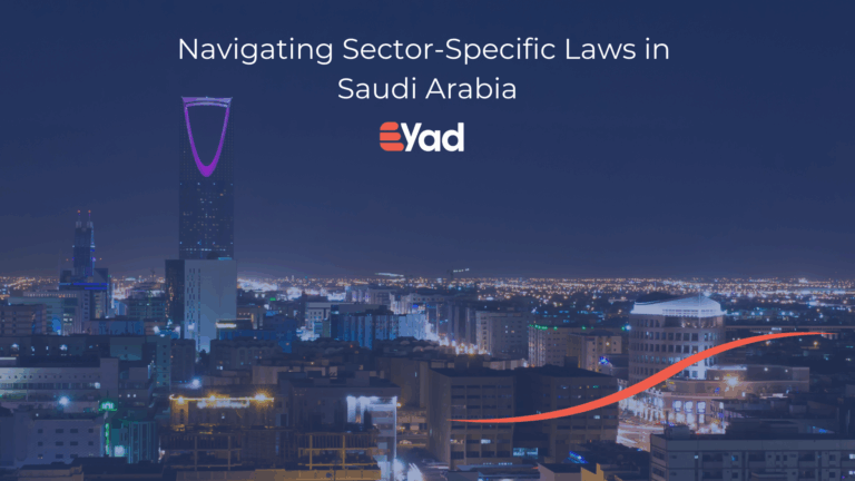 Navigating Sector-Specific Laws in Saudi Arabia